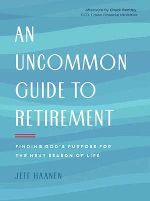 cover image of An Uncommon Guide to Retirement